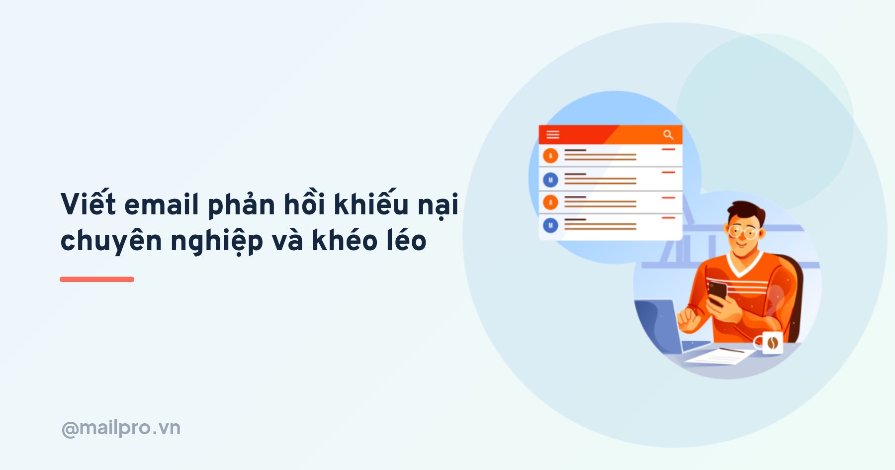 Cách viết email phản hồi khiếu nại khách hàng chuyên nghiệp