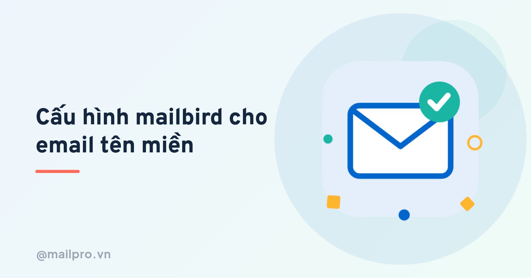 Cấu hình Mailbird với email tên miền riêng của doanh nghiệp