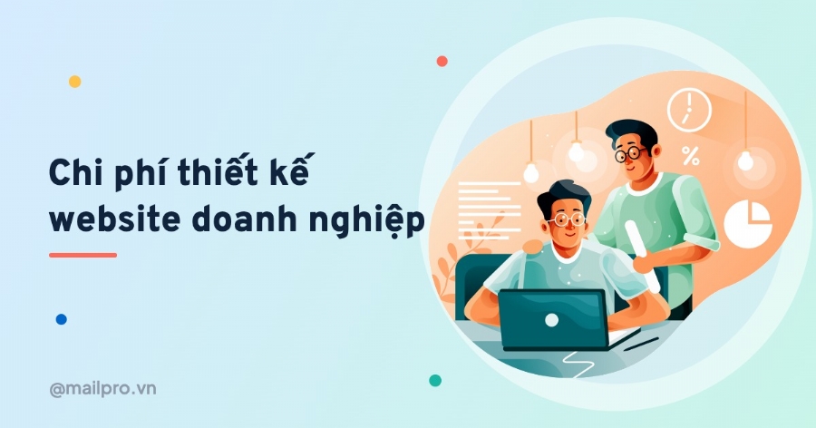Chi phí thiết kế website doanh nghiệp phụ thuộc vào những yếu tố nào?