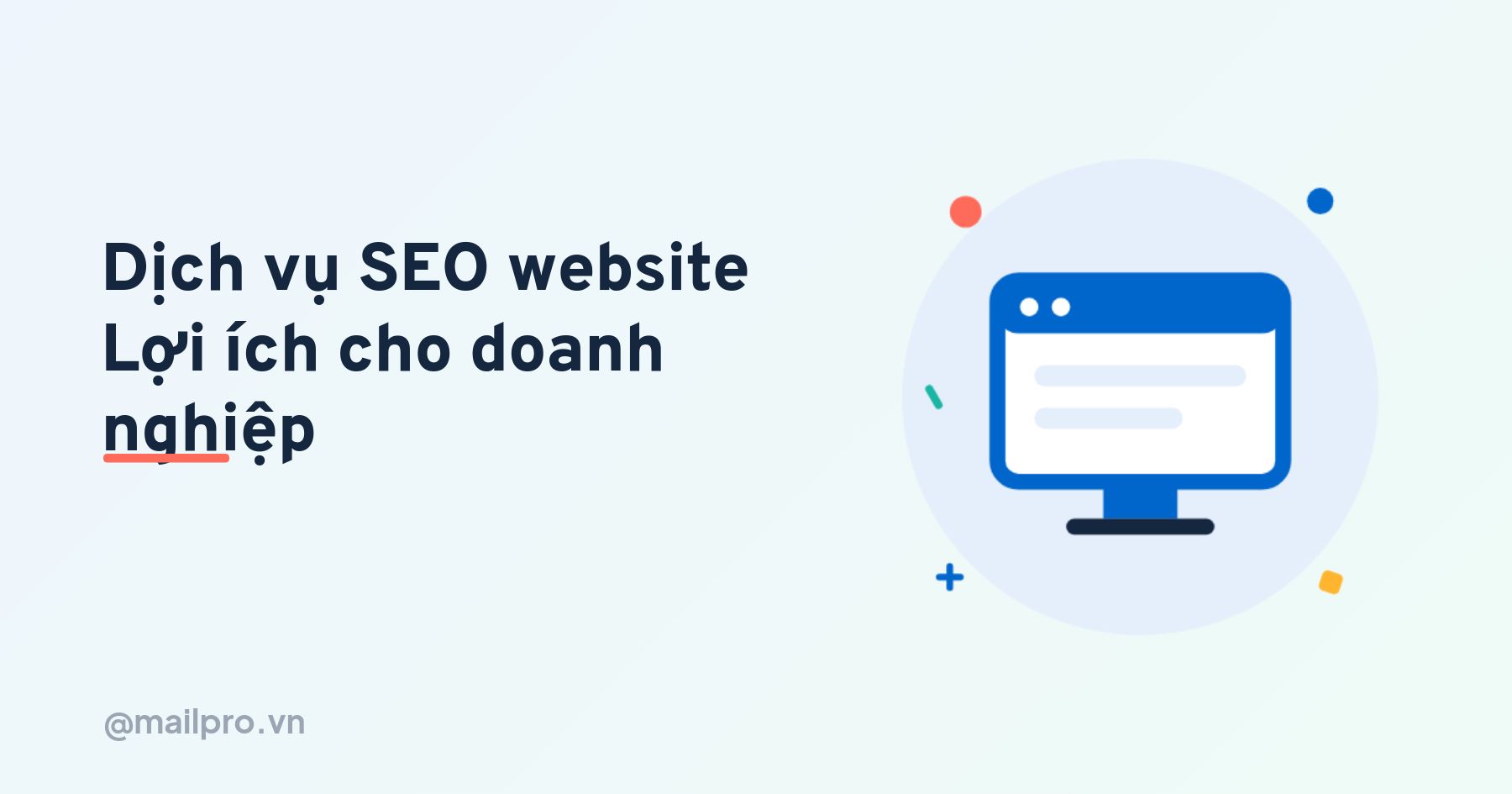Dịch vụ SEO website là gì và lợi ích cho doanh nghiệp