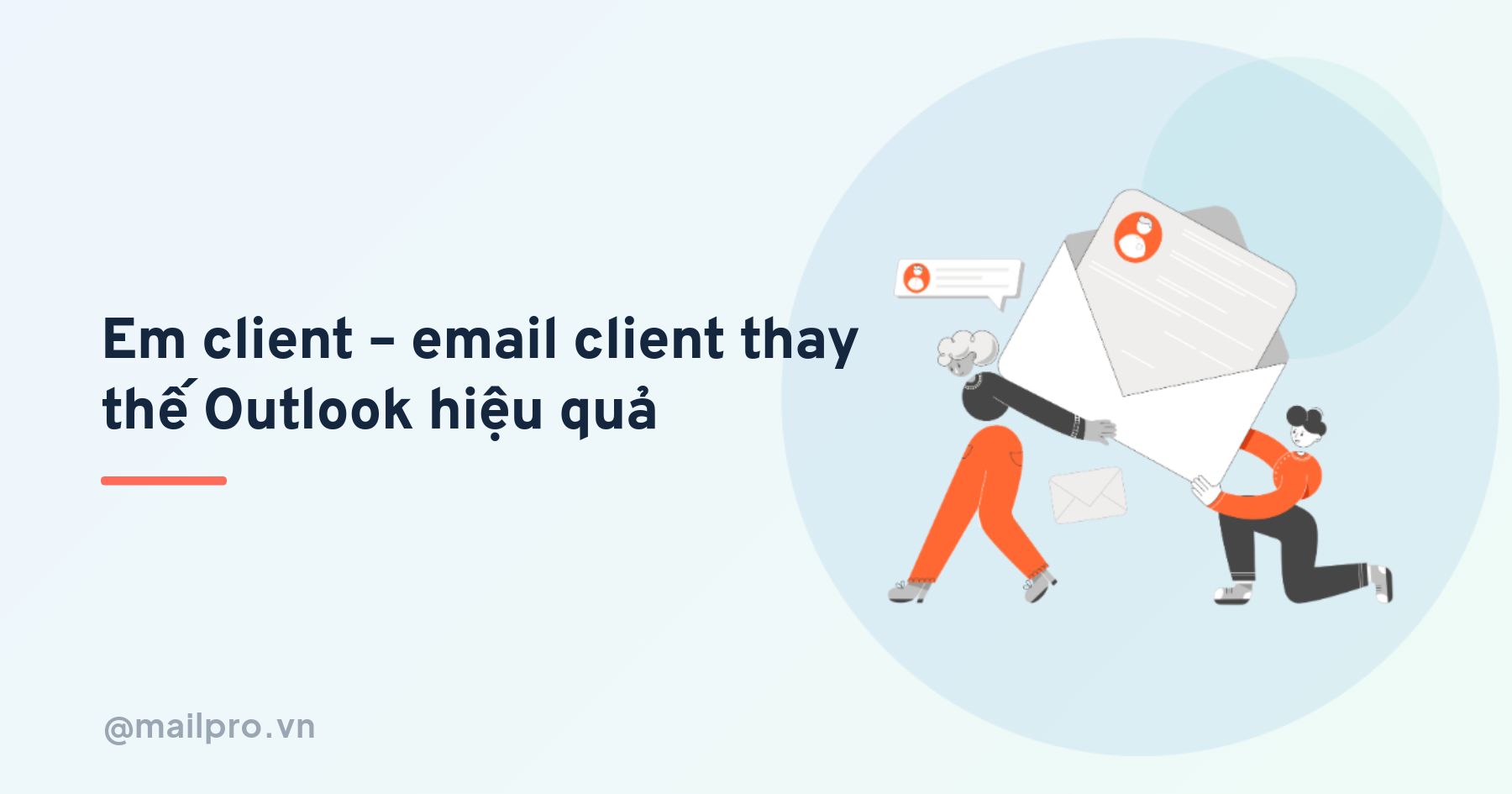 eM Client là gì? Lựa chọn thay thế Outlook đáng cân nhắc