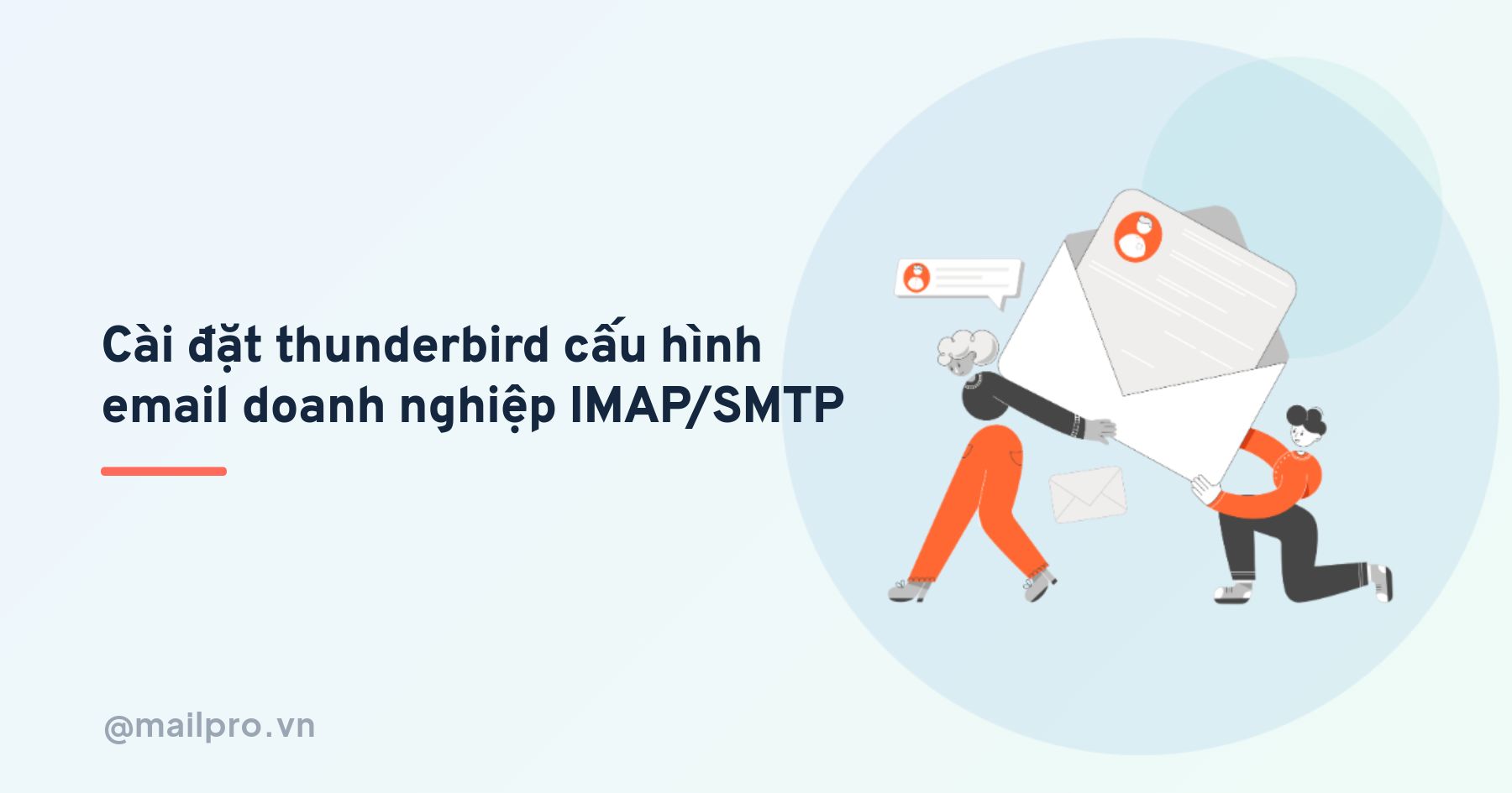 Hướng dẫn cài đặt Thunderbird và cấu hình email doanh nghiệp