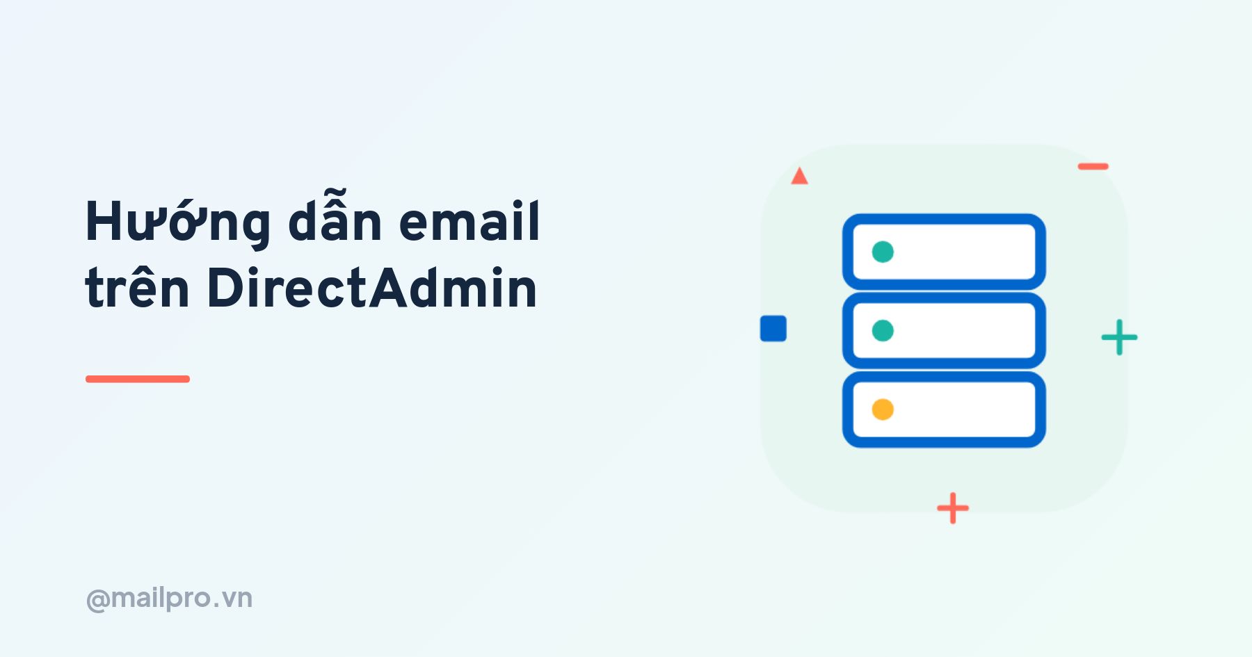 Hướng dẫn sử dụng email trên directadmin chi tiết