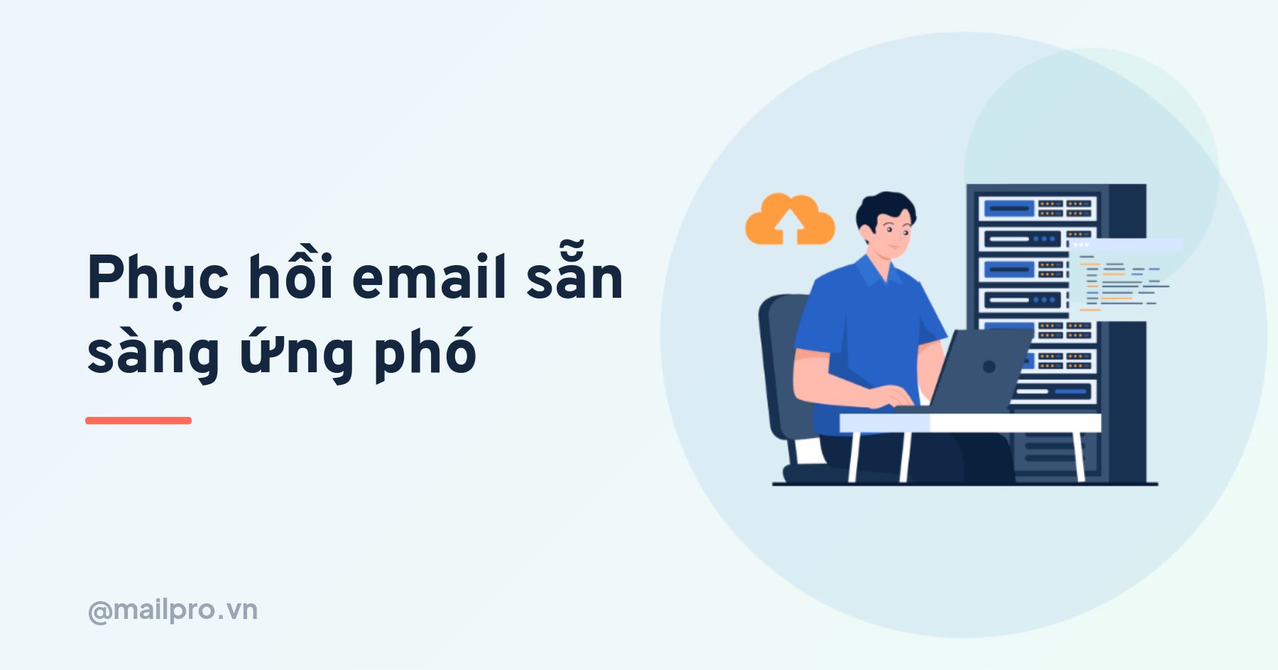 Lập kế hoạch khôi phục khi máy chủ email gặp sự cố