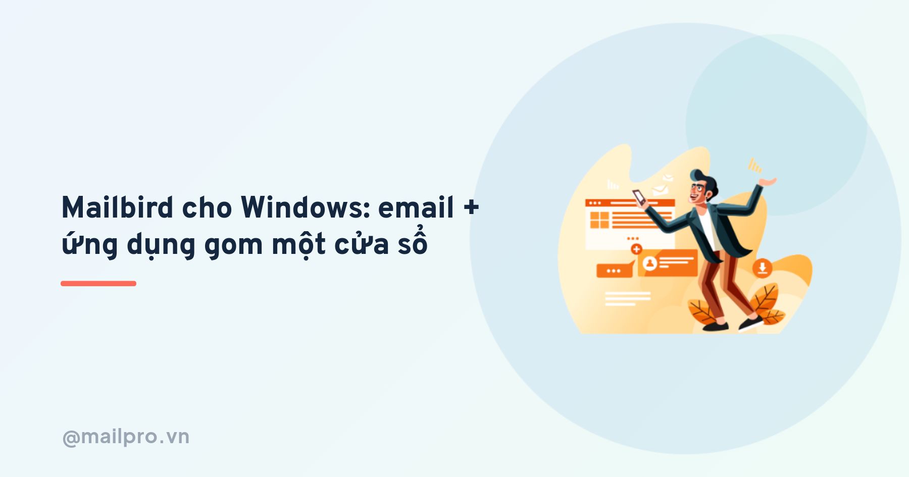 Mailbird cho Windows: quản lý email và ứng dụng tập trung
