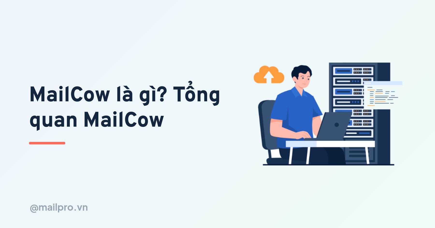 Mailcow là gì? tổng quan về mailcow