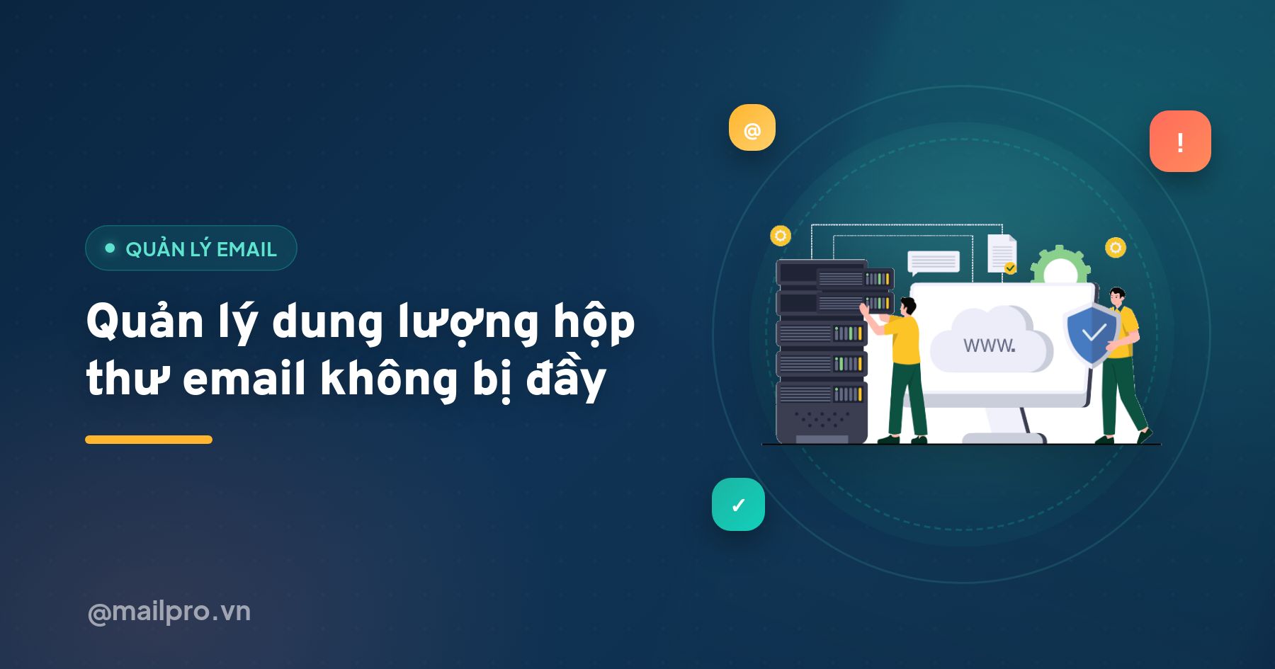 Quản lý dung lượng hộp thư email doanh nghiệp không bị đầy