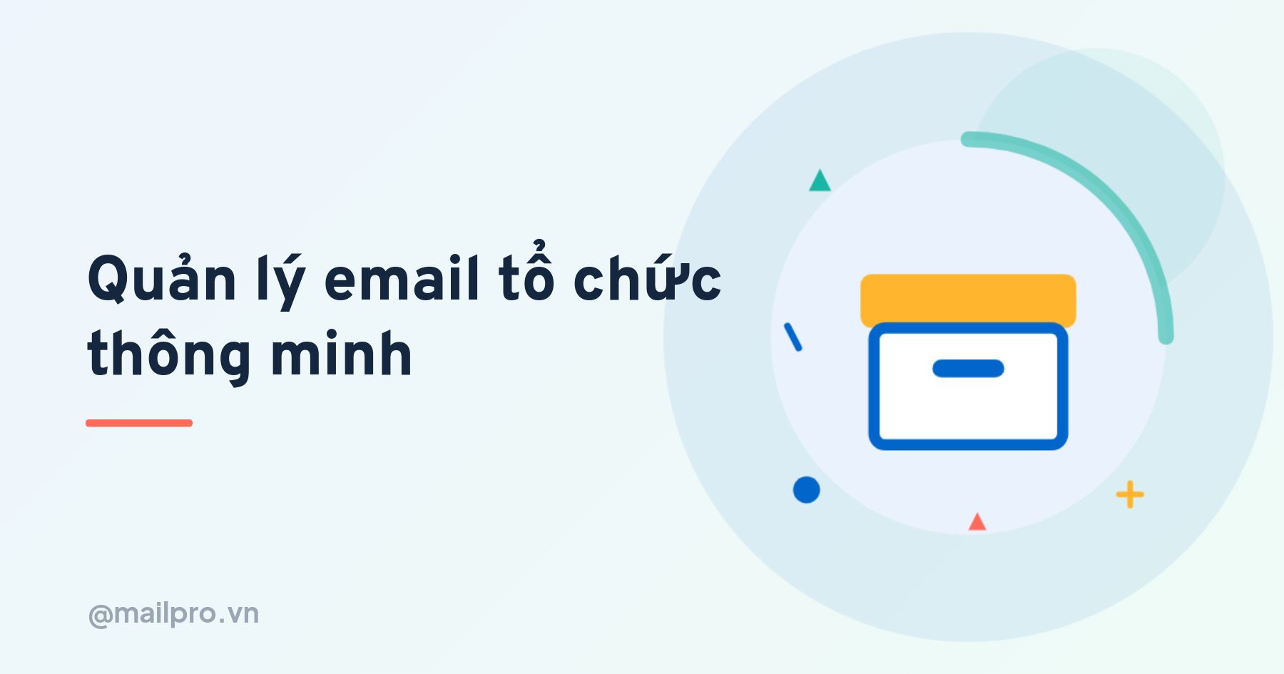 Quản lý và tổ chức email hiệu quả cho nhân viên