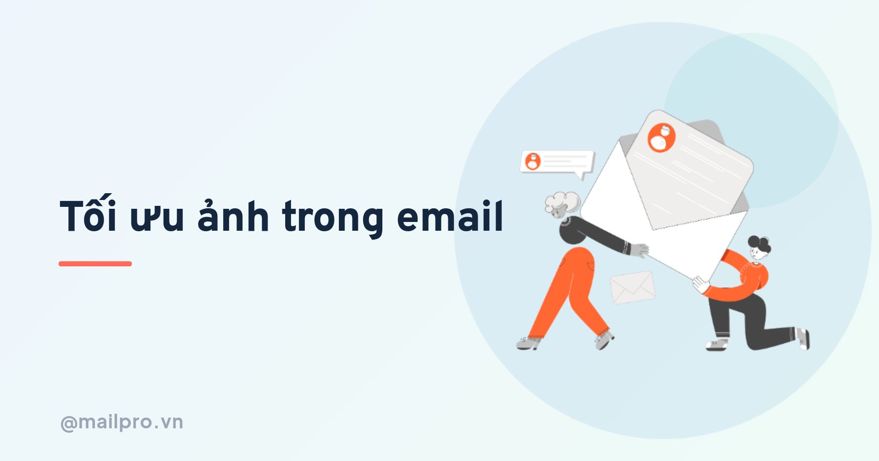 Tối ưu hình ảnh trong email: lợi ích và cách thực hiện