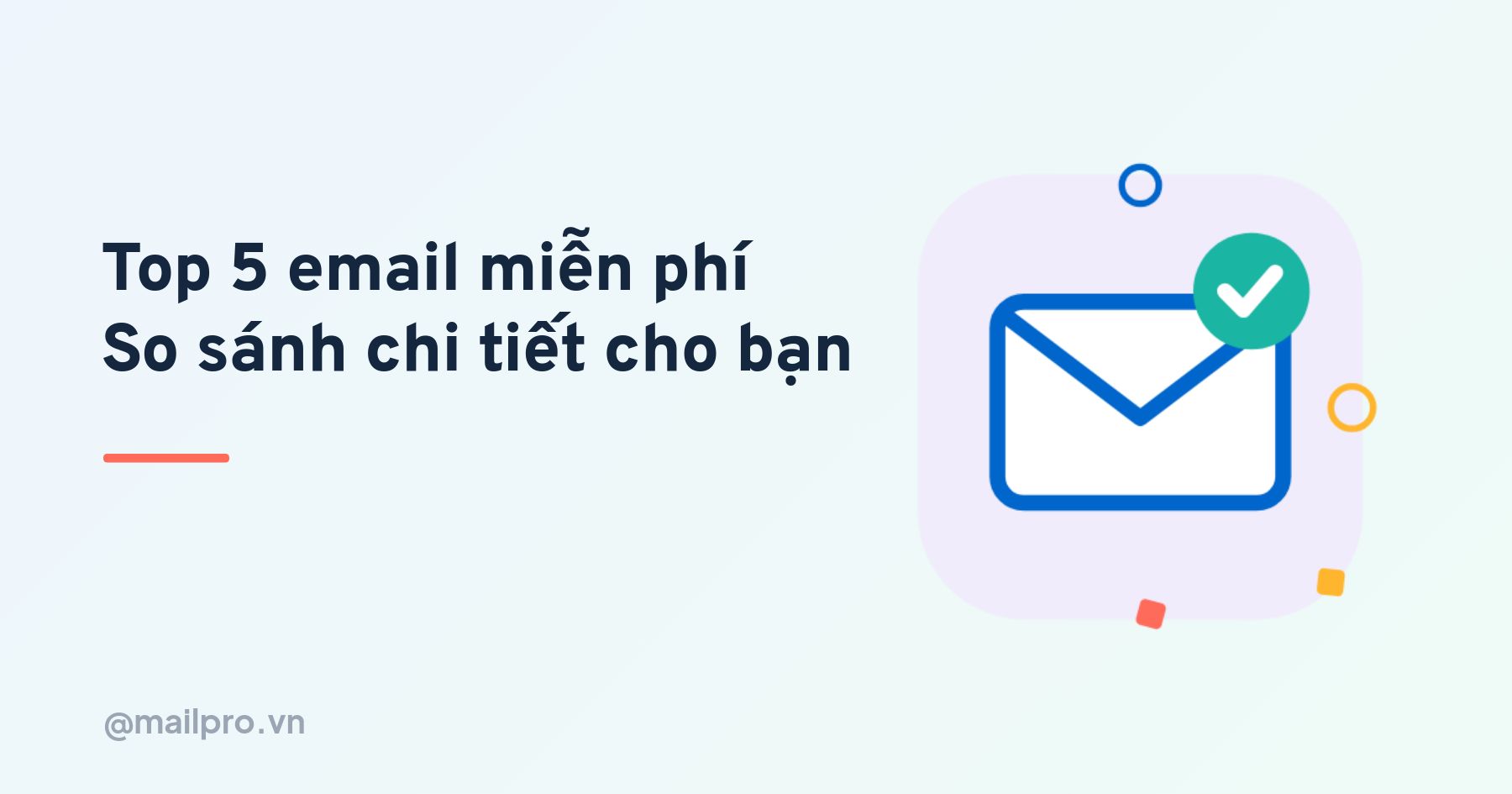 Top 5 giải pháp email miễn phí cho cá nhân và doanh nghiệp
