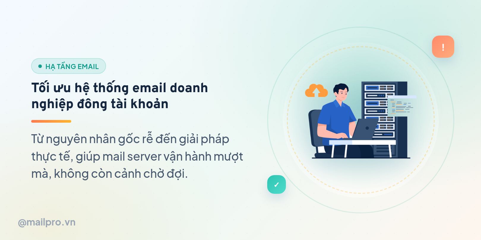 Tối ưu hệ thống email doanh nghiệp đông tài khoản