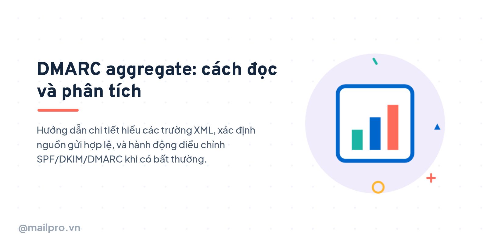 DMARC aggregate: cách đọc và phân tích