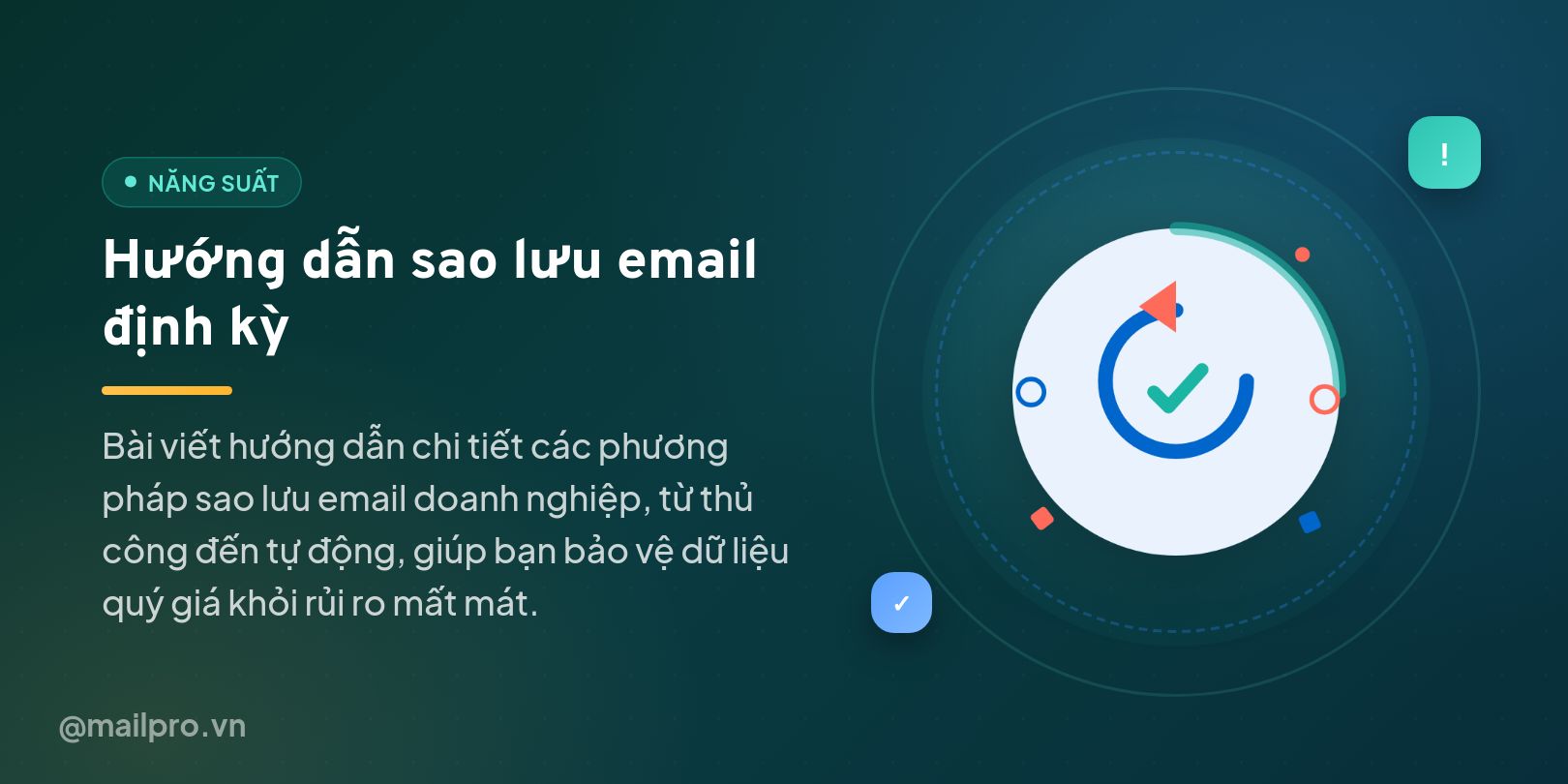 Hướng dẫn sao lưu email định kỳ