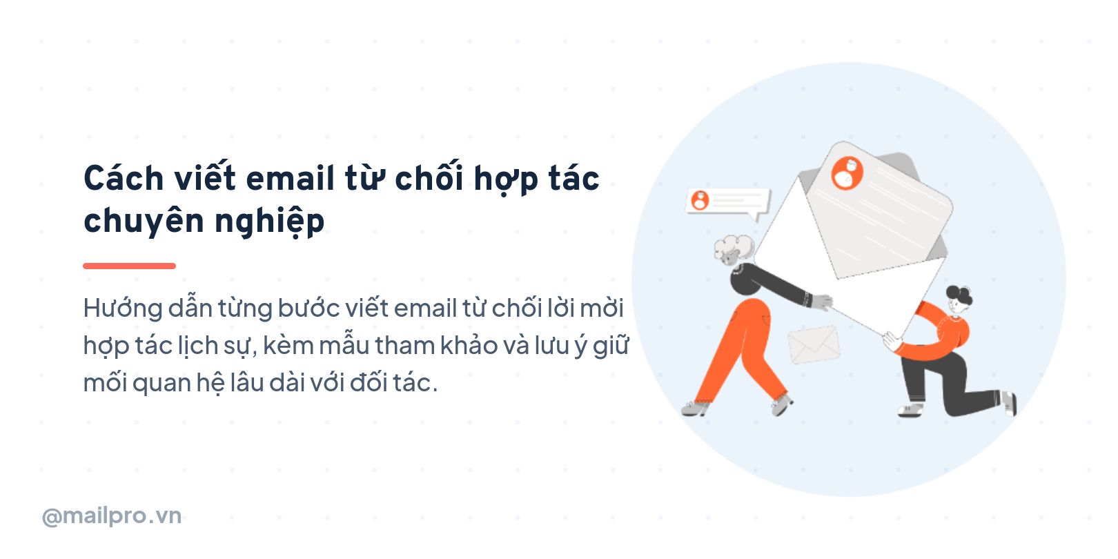 Cách viết email từ chối hợp tác chuyên nghiệp