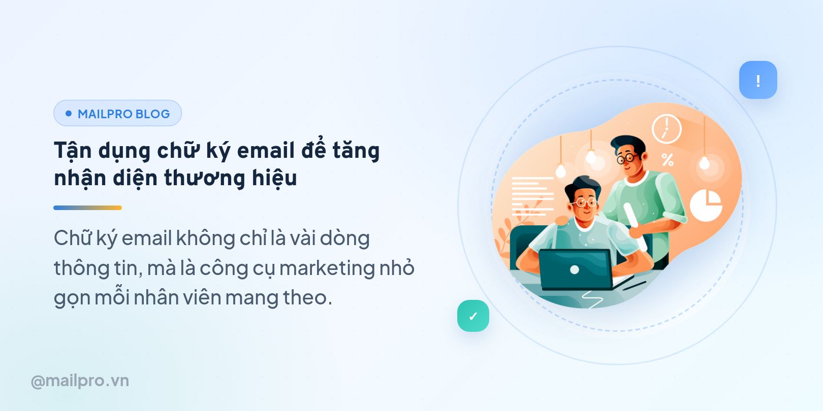 Tận dụng chữ ký email để tăng nhận diện thương hiệu