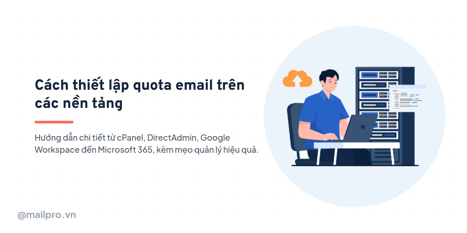 Cách thiết lập quota email trên các nền tảng