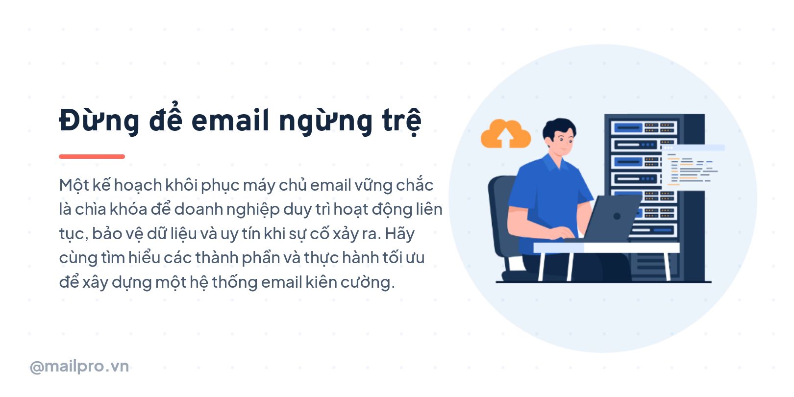 Đừng để email ngừng trệ