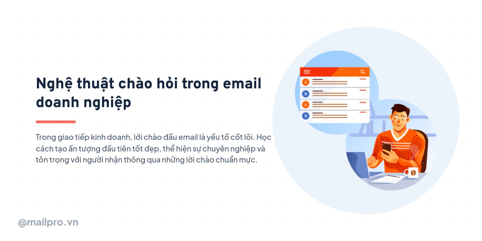 Nghệ thuật chào hỏi trong email doanh nghiệp