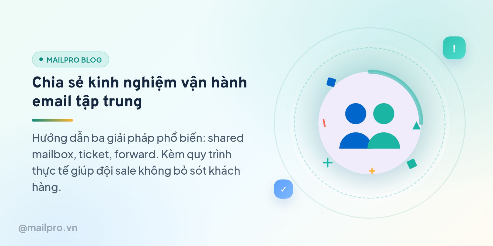 Chia sẻ kinh nghiệm vận hành email tập trung
