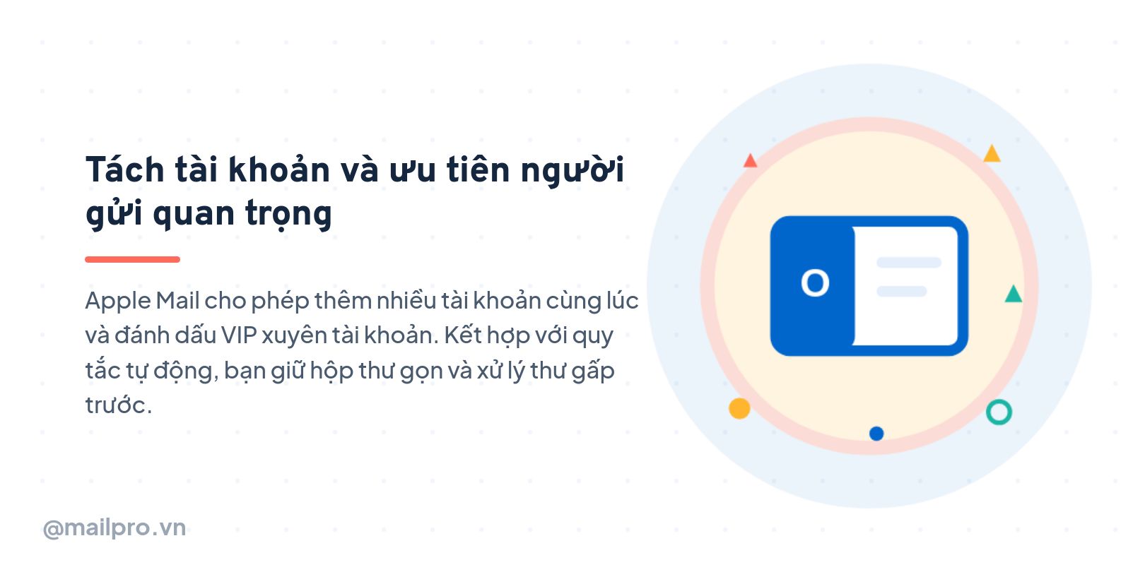 Tách tài khoản và ưu tiên người gửi quan trọng