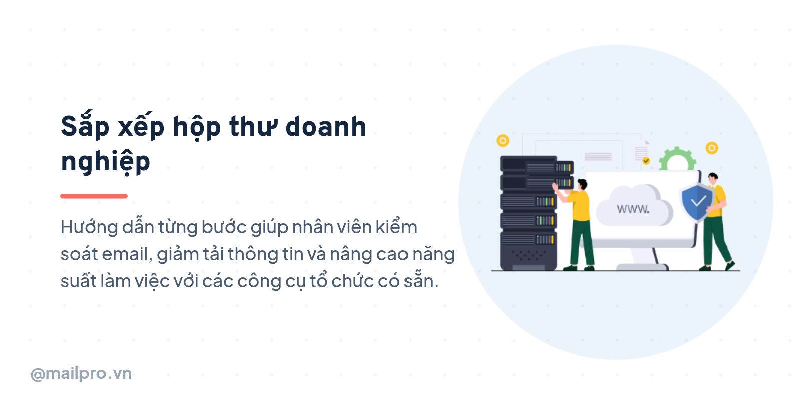 Sắp xếp hộp thư doanh nghiệp