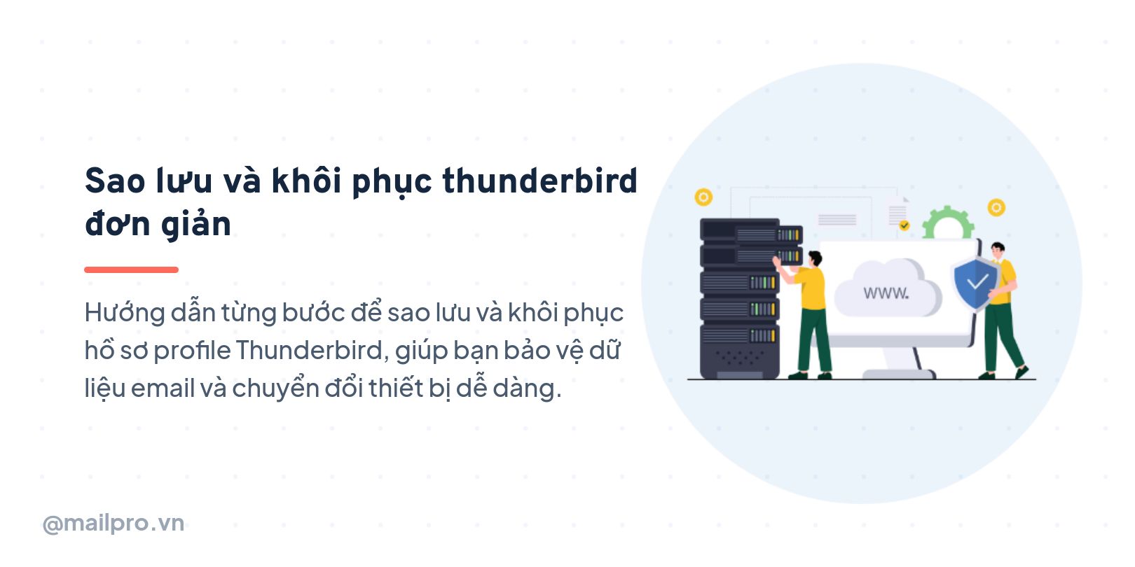 Sao lưu và khôi phục Thunderbird đơn giản