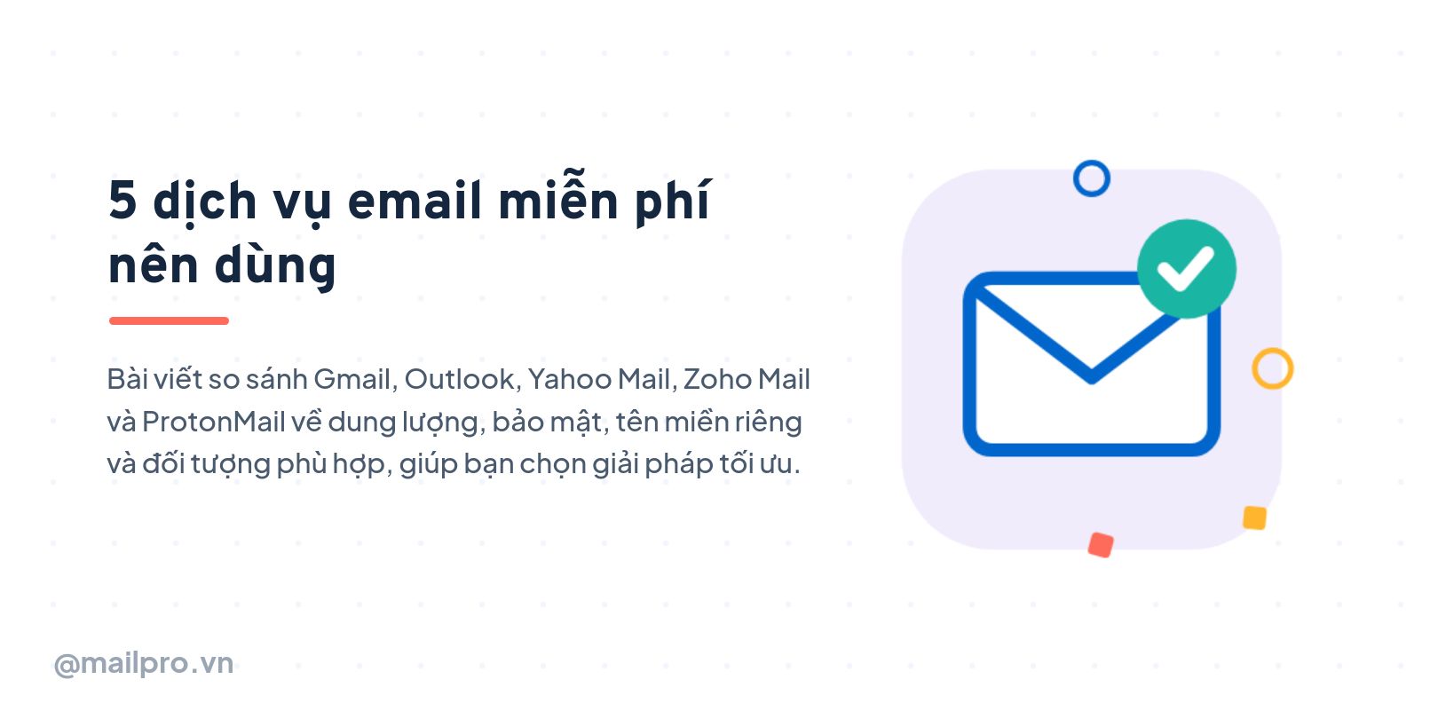 5 dịch vụ email miễn phí nên dùng