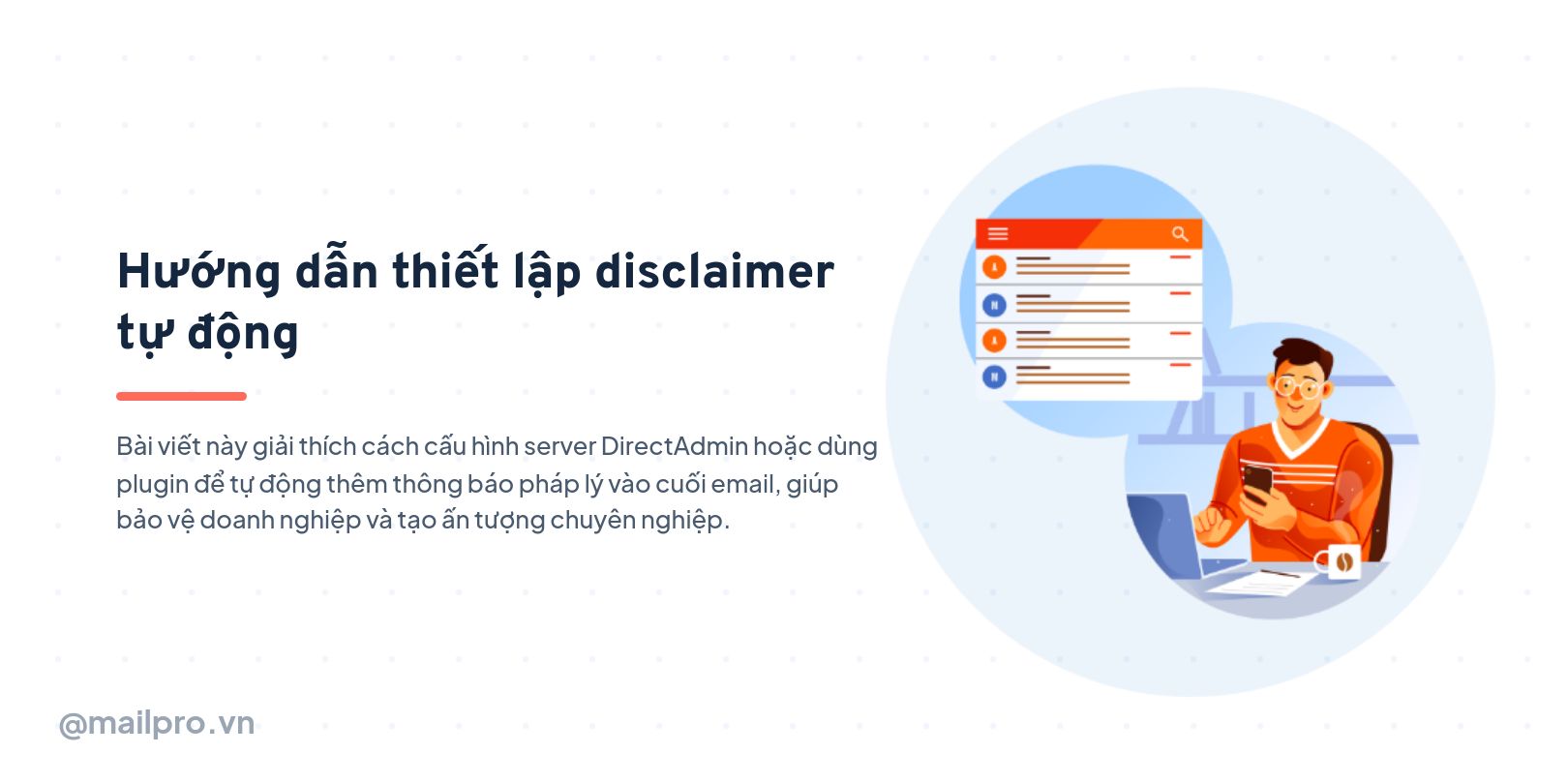 Hướng dẫn thiết lập disclaimer tự động
