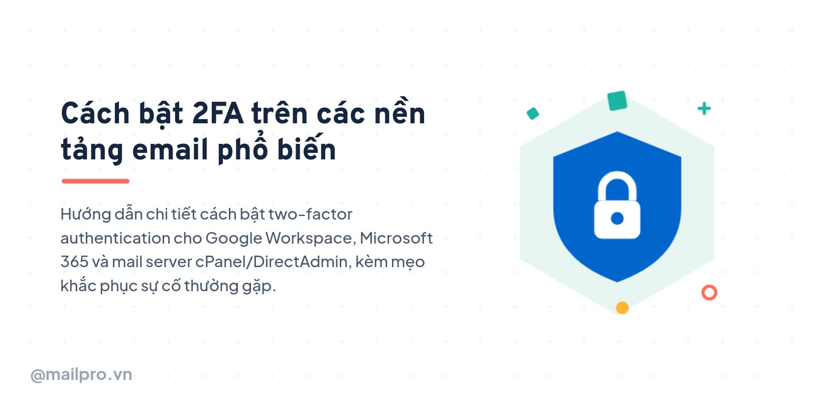 Cách bật 2FA trên các nền tảng email phổ biến