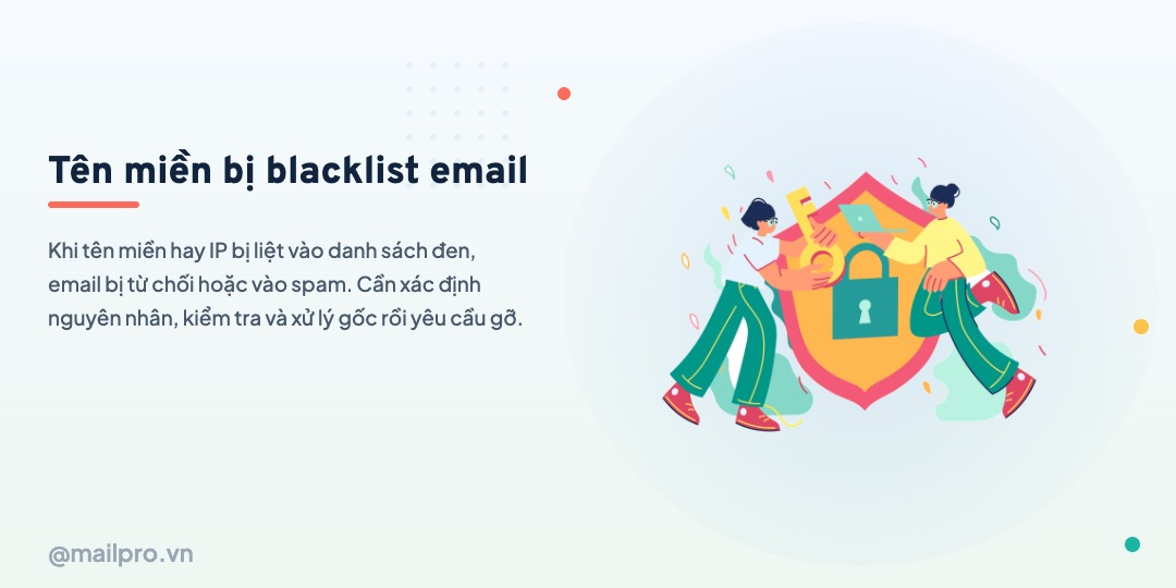 Tên miền hoặc IP bị blacklist email và cách kiểm tra, gỡ khỏi danh sách đen