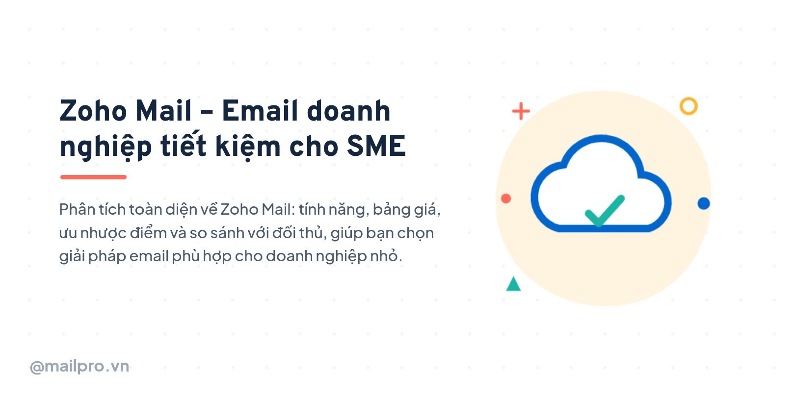 Zoho Mail – Email doanh nghiệp tiết kiệm cho SME